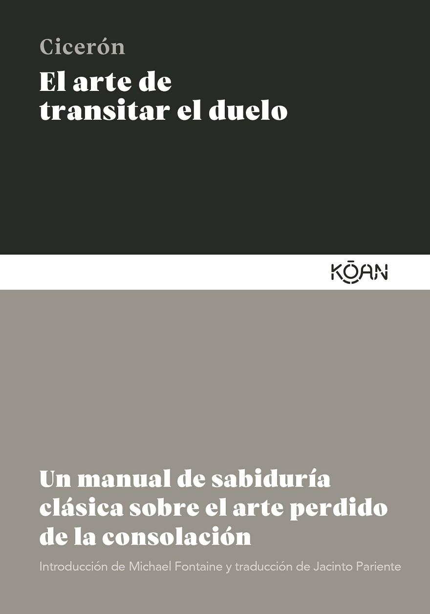 EL ARTE DE TRANSITAR EL DUELO | 9788410358133 | CICERÓN, MARCO TULIO | Llibreria L'Altell - Llibreria Online de Banyoles | Comprar llibres en català i castellà online - Llibreria de Girona