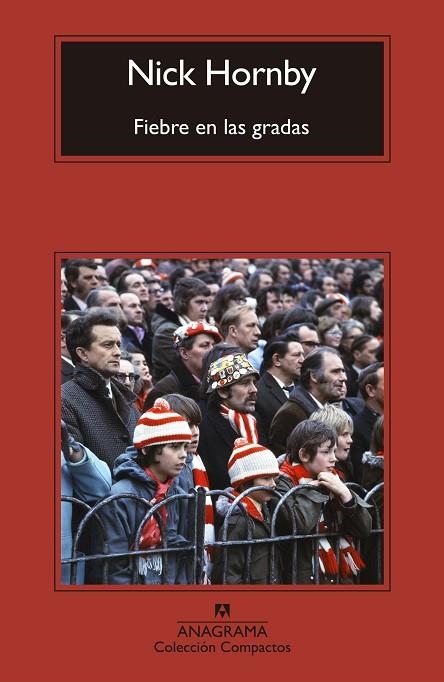 FIEBRE EN LAS GRADAS | 9788433932075 | HORNBY, NICK | Llibreria Online de Banyoles | Comprar llibres en català i castellà online