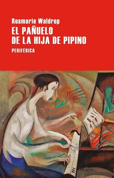 PAÑUELO DE LA HIJA DE PIPINO, EL | 9788410171350 | WALDROP, ROSMARIE | Llibreria Online de Banyoles | Comprar llibres en català i castellà online