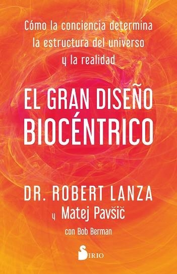 GRAN DISEÑO BIOCÉNTRICO, EL | 9788419105769 | LANZA, DR. ROBERT/PAVSIC, MATEJ | Llibreria Online de Banyoles | Comprar llibres en català i castellà online