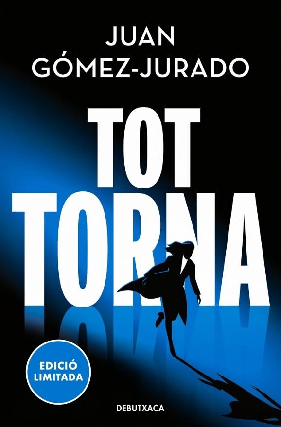 TOT TORNA (TOT CREMA 2) | 9788419394590 | GÓMEZ-JURADO, JUAN | Llibreria Online de Banyoles | Comprar llibres en català i castellà online