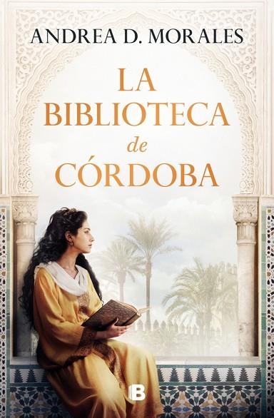 LA BIBLIOTECA DE CÓRDOBA | 9788466680400 | D. MORALES, ANDREA | Llibreria Online de Banyoles | Comprar llibres en català i castellà online