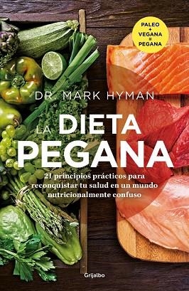 LA DIETA PEGANA | 9788425367991 | HYMAN, DR. MARK | Llibreria Online de Banyoles | Comprar llibres en català i castellà online