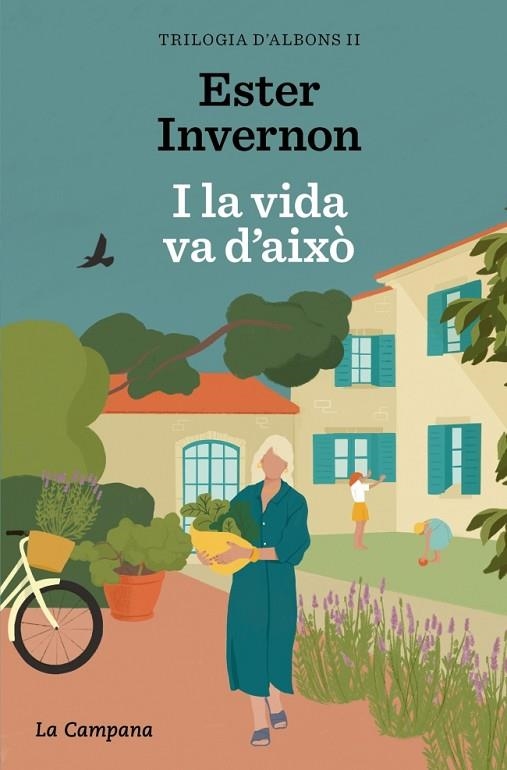 I LA VIDA VA D'AIXÒ (TRILOGIA D'ALBONS 2) | 9788419836519 | INVERNON CIRERA, ESTER | Llibreria Online de Banyoles | Comprar llibres en català i castellà online