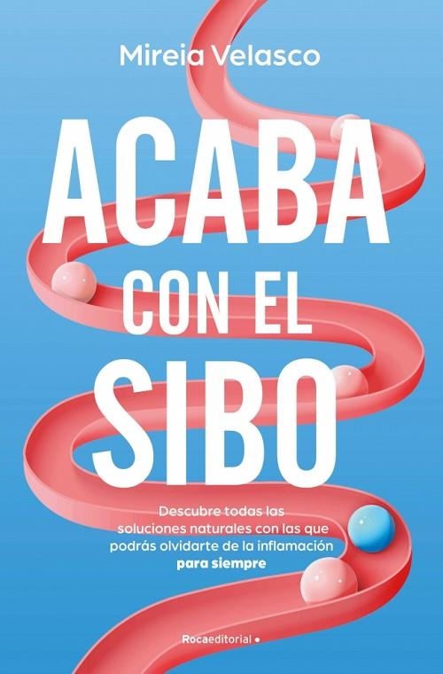 ACABA CON EL SIBO | 9788410274761 | VELASCO, MIREIA | Llibreria Online de Banyoles | Comprar llibres en català i castellà online