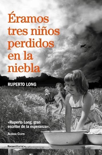 ÉRAMOS TRES NIÑOS PERDIDOS EN LA NIEBLA | 9788410274174 | LONG, RUPERTO | Llibreria Online de Banyoles | Comprar llibres en català i castellà online