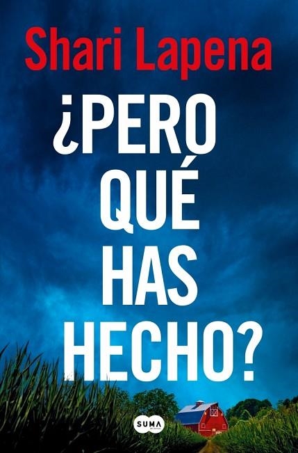 ¿PERO QUÉ HAS HECHO? | 9788410257474 | LAPENA, SHARI | Llibreria Online de Banyoles | Comprar llibres en català i castellà online