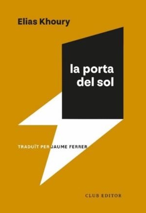 PORTA DEL SOL, LA | 9788473294591 | KHOURY, ELIAS | Llibreria Online de Banyoles | Comprar llibres en català i castellà online