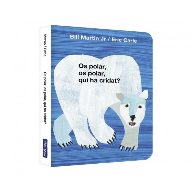 OS POLAR, OS POLAR, QUI HA CRIDAT? (COL·LECCIÓ ERIC CARLE) | 9788448869571 | MARTIN JR., BILL/CARLE, ERIC | Llibreria Online de Banyoles | Comprar llibres en català i castellà online