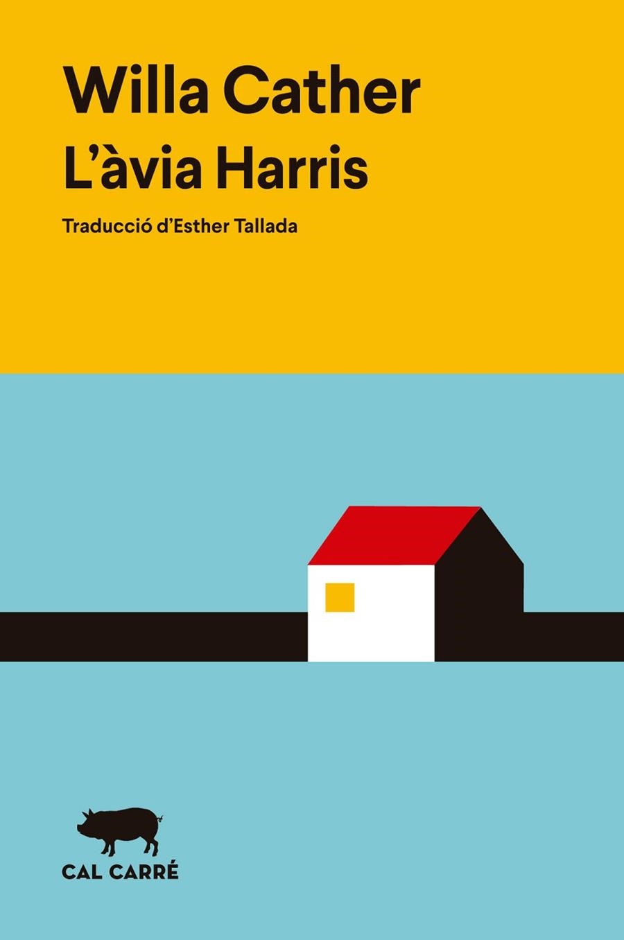 ÀVIA HARRIS, L' | 9788412863543 | CATHER, WILLA | Llibreria Online de Banyoles | Comprar llibres en català i castellà online