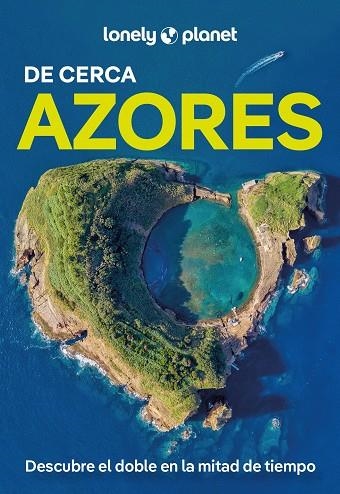 AZORES DE CERCA 1 | 9788408291718 | HENRIQUES, SANDRA | Llibreria Online de Banyoles | Comprar llibres en català i castellà online