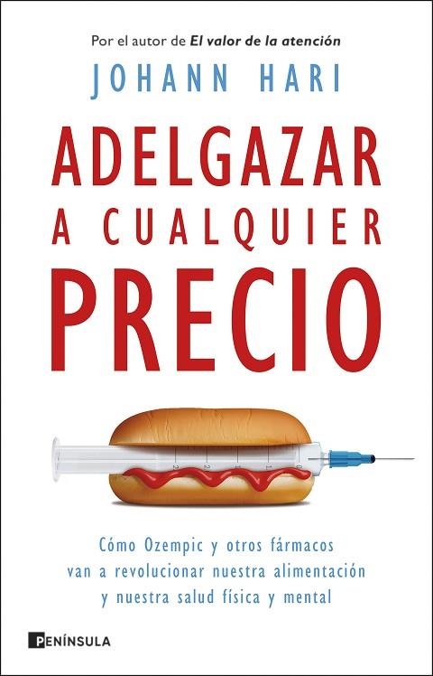 ADELGAZAR A CUALQUIER PRECIO | 9788411003193 | HARI, JOHANN | Llibreria Online de Banyoles | Comprar llibres en català i castellà online