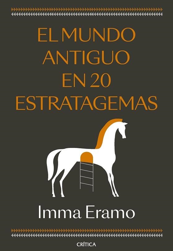 EL MUNDO ANTIGUO EN 20 ESTRATAGEMAS | 9788491997122 | ERAMO, IMMA | Llibreria Online de Banyoles | Comprar llibres en català i castellà online