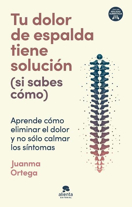 TU DOLOR DE ESPALDA TIENE SOLUCIÓN (SI SABES CÓMO) | 9788413443805 | ORTEGA, JUANMA | Llibreria Online de Banyoles | Comprar llibres en català i castellà online