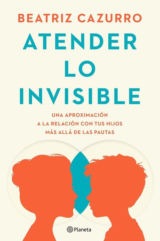 ATENDER LO INVISIBLE | 9788408297994 | CAZURRO, BEATRIZ | Llibreria Online de Banyoles | Comprar llibres en català i castellà online