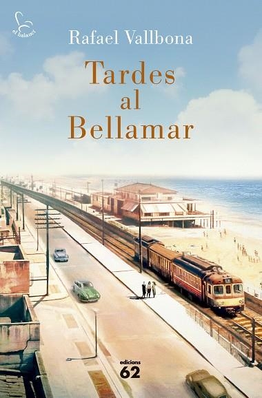 TARDES AL BELLAMAR | 9788429782158 | VALLBONA SALLENT, RAFAEL | Llibreria Online de Banyoles | Comprar llibres en català i castellà online