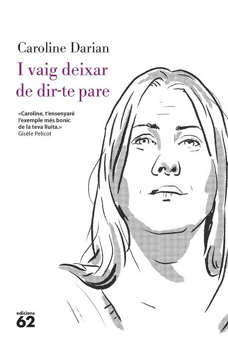 I VAIG DEIXAR DE DIR-TE PARE | 9788429782332 | DARIAN, CAROLINE | Llibreria Online de Banyoles | Comprar llibres en català i castellà online