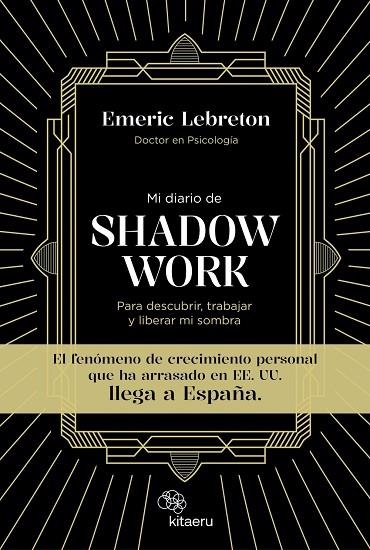 MI DIARIO DE SHADOW WORK | 9788410428027 | LEBRETON, EMERIC | Llibreria Online de Banyoles | Comprar llibres en català i castellà online