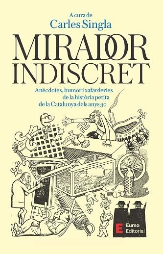 MIRADOR INDISCRET | 9788497668606 | SINGLA, CARLES | Llibreria Online de Banyoles | Comprar llibres en català i castellà online