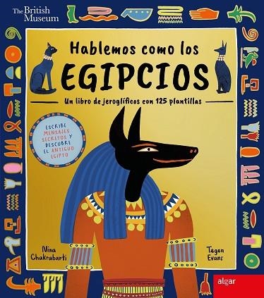 HABLEMOS COMO LOS EGIPCIOS | 9788491427391 | EVANS, TEGEN | Llibreria L'Altell - Llibreria Online de Banyoles | Comprar llibres en català i castellà online - Llibreria de Girona