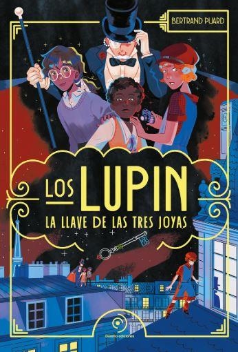 LOS LUPIN:LA LLAVE DE LAS TRES JOYAS | 9788410346987 | PUARD, BERTRAND | Llibreria Online de Banyoles | Comprar llibres en català i castellà online