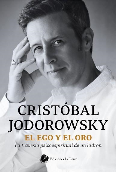 EL EGO Y EL ORO | 9788419350220 | JODOROWSKY, CRISTÓBAL | Llibreria Online de Banyoles | Comprar llibres en català i castellà online