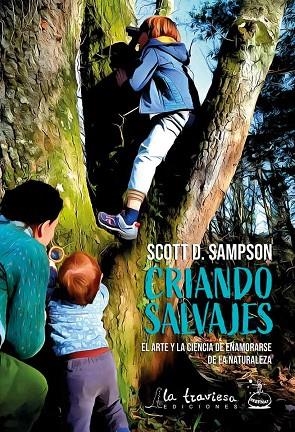 CRIANDO SALVAJES | 9788494861130 | SAMPSON, SCOTT D. | Llibreria Online de Banyoles | Comprar llibres en català i castellà online