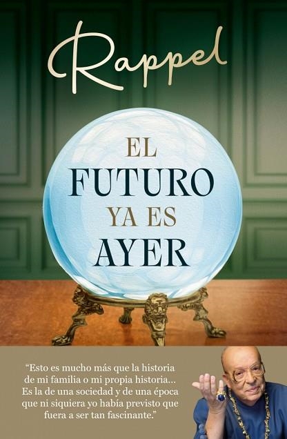 EL FUTURO YA ES AYER | 9788410274006 | RAPPEL | Llibreria Online de Banyoles | Comprar llibres en català i castellà online