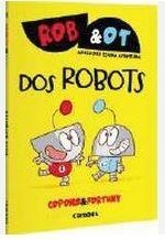 DOS ROBOTS | 9788411581998 | COPONS RAMON, JAUME | Llibreria Online de Banyoles | Comprar llibres en català i castellà online