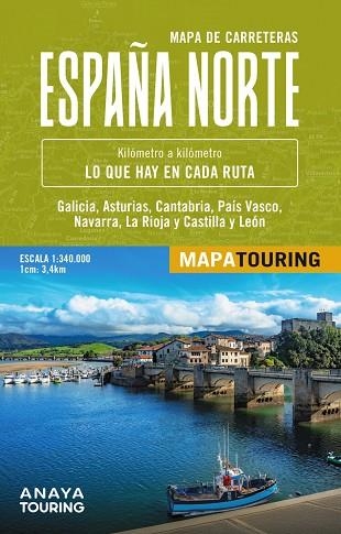 MAPA DE CARRETERAS DE ESPAÑA NORTE 1:340.000 -  (DESPLEGABLE) | 9788491588627 | ANAYA TOURING | Llibreria Online de Banyoles | Comprar llibres en català i castellà online