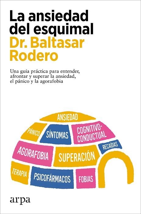 LA ANSIEDAD DEL ESQUIMAL | 9788419558978 | RODERO, BALTASAR | Llibreria Online de Banyoles | Comprar llibres en català i castellà online