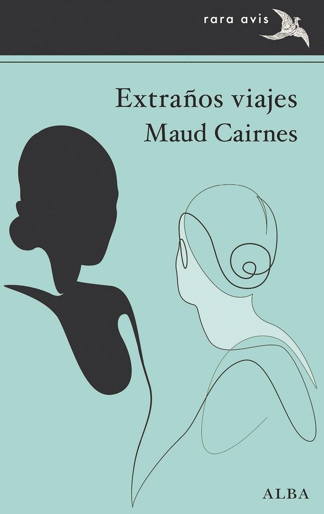 EXTRAÑOS VIAJES | 9788411781237 | CAIRNES, MAUD | Llibreria Online de Banyoles | Comprar llibres en català i castellà online