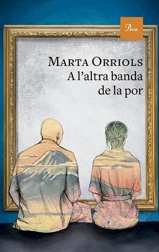 A L'ALTRA BANDA DE LA POR | 9788410488083 | ORRIOLS, MARTA | Llibreria Online de Banyoles | Comprar llibres en català i castellà online