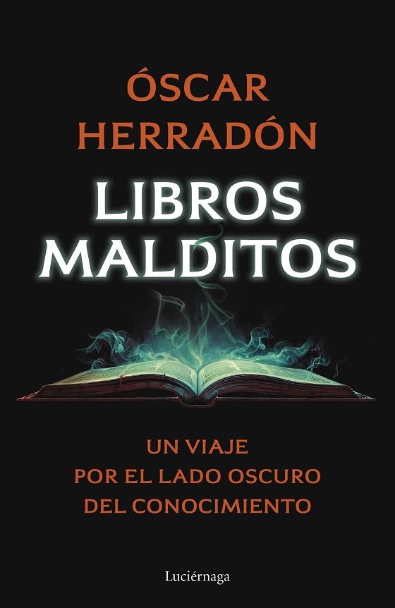 LIBROS MALDITOS | 9788419996077 | HERRADÓN AMEAL, ÓSCAR | Llibreria Online de Banyoles | Comprar llibres en català i castellà online