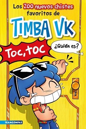 LOS 200 NUEVOS CHISTES FAVORITOS DE TIMBA VK | 9788427053328 | TIMBA VK | Llibreria Online de Banyoles | Comprar llibres en català i castellà online