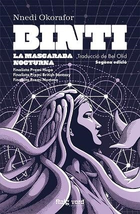 BINTI: LA MASCARADA NOCTURNA | 9788410487826 | OKORAFOR, NNEDI | Llibreria Online de Banyoles | Comprar llibres en català i castellà online