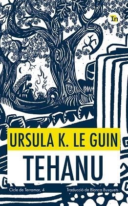 TEHANU | 9788419206053 | LE GUIN, URSULA K./BUSQUETS, BLANCA | Llibreria Online de Banyoles | Comprar llibres en català i castellà online