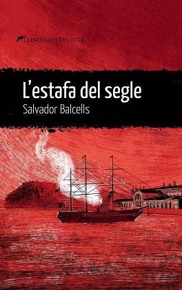 ESTAFA DEL SEGLE, L´ | 9788419415394 | BALLCELLS, SALVADOR | Llibreria Online de Banyoles | Comprar llibres en català i castellà online