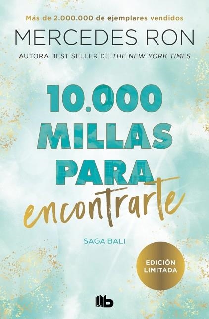 10.000 MILLAS PARA ENCONTRARTE | 9788410381476 | RON, MERCEDES | Llibreria Online de Banyoles | Comprar llibres en català i castellà online