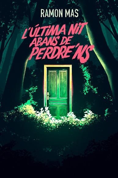 ÚLTIMA NIT ABANS DE PERDRE’NS, L' | 9788412925784 | MAS, RAMON | Llibreria Online de Banyoles | Comprar llibres en català i castellà online