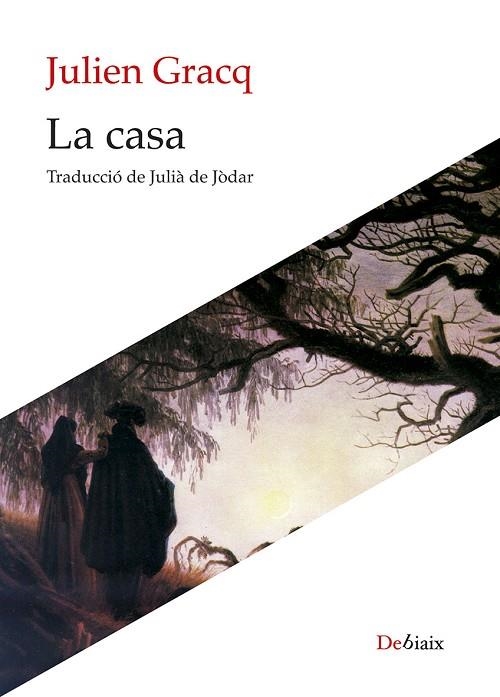 CASA, LA | 9788410377189 | GRACQ, JULIEN | Llibreria Online de Banyoles | Comprar llibres en català i castellà online