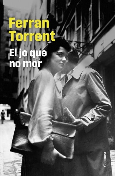 JO QUE NO MOR, EL | 9788466432887 | TORRENT, FERRAN | Llibreria Online de Banyoles | Comprar llibres en català i castellà online