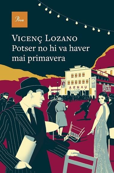 POTSER NO HI VA HAVER MAI PRIMAVERA | 9788410488106 | LOZANO, VICENÇ | Llibreria Online de Banyoles | Comprar llibres en català i castellà online