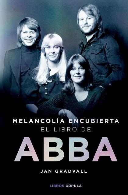 MELANCOLÍA ENCUBIERTA: EL LIBRO DE ABBA | 9788448042349 | GRADVALL, JAN | Llibreria Online de Banyoles | Comprar llibres en català i castellà online