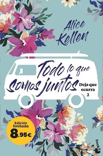 TODO LO QUE SOMOS JUNTOS | 9788408298632 | KELLEN, ALICE | Llibreria Online de Banyoles | Comprar llibres en català i castellà online