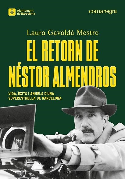 EL RETORN DE NÉSTOR ALMENDROS | 9788410161429 | GAVALDÀ MESTRE, LAURA | Llibreria Online de Banyoles | Comprar llibres en català i castellà online