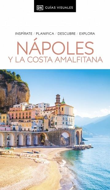 NÁPOLES Y LA COSTA AMALFITANA (GUÍAS VISUALES) | 9780241725696 | DK | Llibreria Online de Banyoles | Comprar llibres en català i castellà online