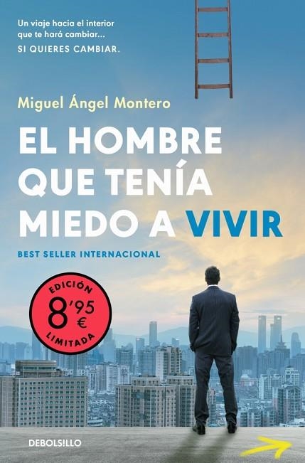 HOMBRE QUE TENÍA MIEDO A VIVIR, EL (CAMPAÑA EDICIÓN LIMITADA) | 9788466380171 | MONTERO, MIGUEL ÁNGEL | Llibreria Online de Banyoles | Comprar llibres en català i castellà online