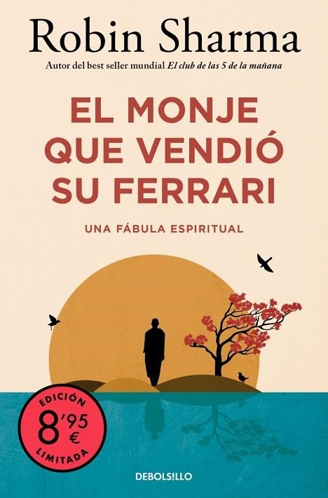 MONJE QUE VENDIÓ SU FERRARI, EL (CAMPAÑA EDICIÓN LIMITADA) | 9788466374347 | SHARMA, ROBIN | Llibreria Online de Banyoles | Comprar llibres en català i castellà online