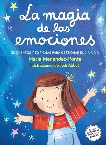 MAGIA DE LAS EMOCIONES, LA | 9788410346376 | MENÉNDEZ-PONTE, MARÍA | Llibreria Online de Banyoles | Comprar llibres en català i castellà online